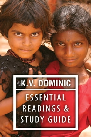 K.V. Dominic Essential Readings