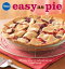 Pillsbury Easy As Pie 140 Simple Recipes + 1 Readymade Pie Crust = Sweet SuccessŻҽҡ[ Pillsbury Editors ]