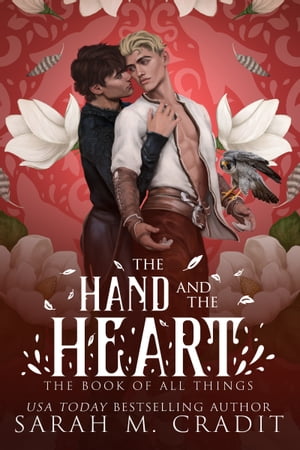 The Hand and the Heart