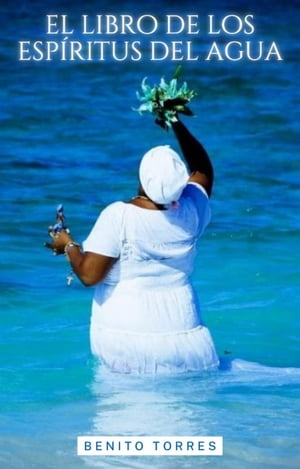 El libro de los espíritus del agua