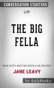 The Big Fella: Babe Ruth and the World He Created by Jane Leavy?| Conversation S...