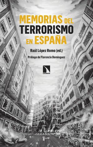 Memorias del terrorismo en Espa?a