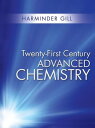 ŷKoboŻҽҥȥ㤨Twenty-First Century Advanced ChemistryŻҽҡ[ Harminder Gill ]פβǤʤ468ߤˤʤޤ