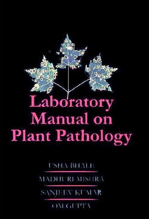 Laboratory Manual on Plant Pathology