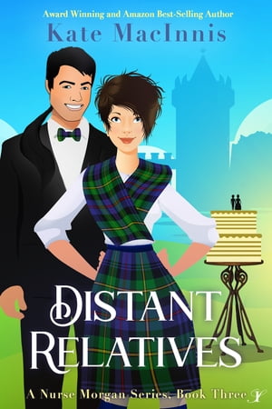 Distant Relatives A Nurse Morgan Series: Book Three