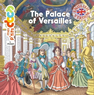 The Palace of VersaillesŻҽҡ[ St?phanie Ledu ]