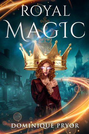 Royal Magic Book 1