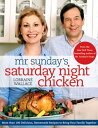 ŷKoboŻҽҥȥ㤨Mr. Sunday's Saturday Night Chicken More than 100 Delicious, Homemade Recipes to Bring Your Family TogetherŻҽҡ[ Lorraine Wallace ]פβǤʤ1,760ߤˤʤޤ