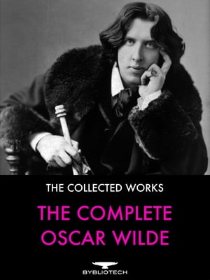 ŷKoboŻҽҥȥ㤨The Complete Oscar Wilde Short Stories, Novels, Plays, Letters, Poetry, Essays & AphorismsŻҽҡ[ Oscar Wilde ]פβǤʤ299ߤˤʤޤ