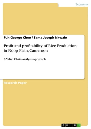 Profit and profitability of Rice Production in Ndop Plain, Cameroon