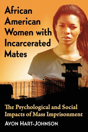 African American Women with Incarcerated Mates T