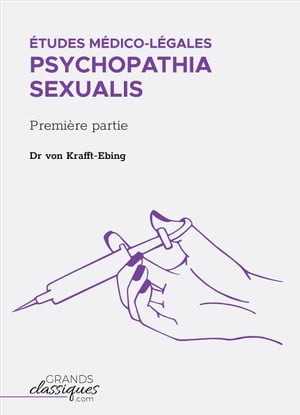 Études médico-légales - Psychopathia Sexualis