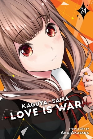 Kaguya-sama: Love Is War, Vol. 24