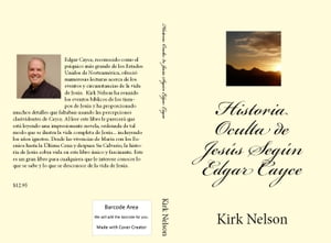 Historia Oculta de Jesús Según Edgar Cayce