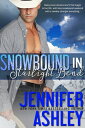 Snowbound in Starlight Bend A Riding Hard Novell