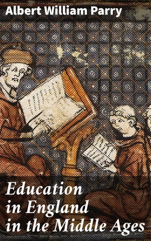 Education in England in the Middle Ages