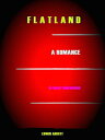 Flatland【電子書籍】[ Edwin Abbot ]