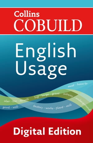 English Usage (Collins Cobuild)【電子書籍】 Collins Cobuild
