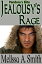 Jealousy's Rage book #1Żҽҡ[ Melissa A. Smith ]