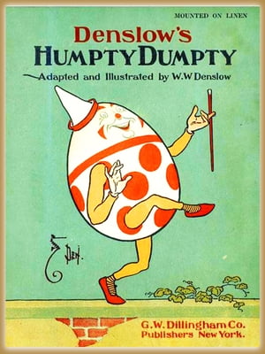 Denslow's Humpty Dumpty : Pictures Book