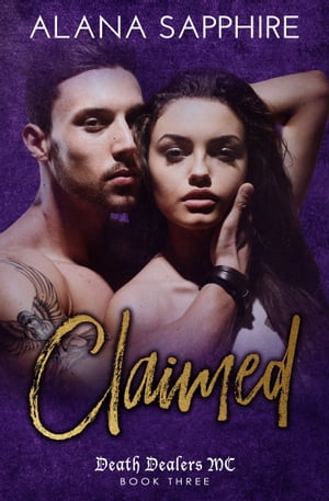 Claimed【電子書籍】[ Alana Sapphire ]