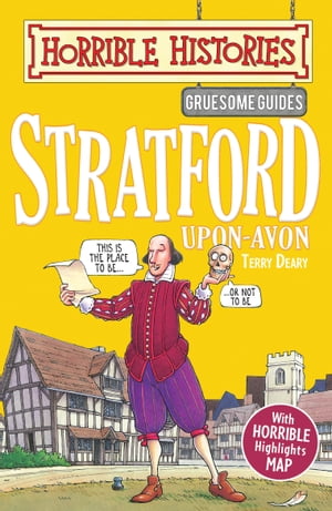 Gruesome Guides: Stratford-upon-Avon【電子書