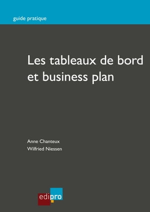 Les tableaux de bord et business plan G?rer la comptabilit? de son entreprise