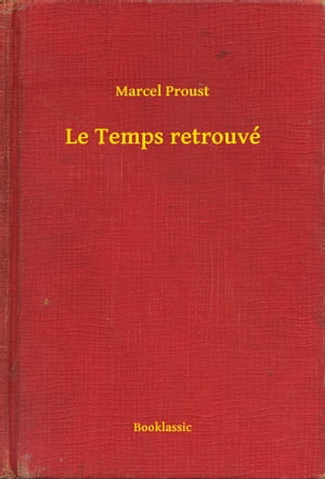 Le Temps retrouvé