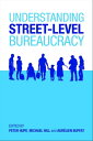 Understanding Street-Level Bureaucracy