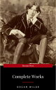 The Complete Works of Oscar Wilde: The Picture of Dorian Gray, The Importance of Being Earnest, The Happy Prince and Other Tales, Teleny and More【電子書籍】[ Oscar Wilde ]