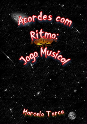 Acordes Com Ritmo: Jogo Musical