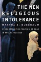 ŷKoboŻҽҥȥ㤨The New Religious Intolerance overcoming the politics of fear in an anxious ageŻҽҡ[ Martha C. Nussbaum ]פβǤʤ1,811ߤˤʤޤ