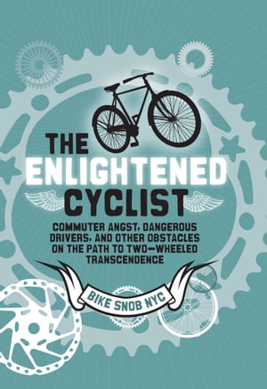 The Enlightened Cyclist