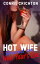 Hot Wife Shared at New Year's Eve【電子書籍】[ Connie Crichton ]