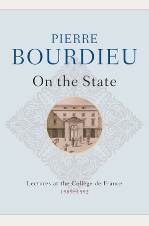 On the State Lectures at the Coll?ge de France, 1989 - 1992