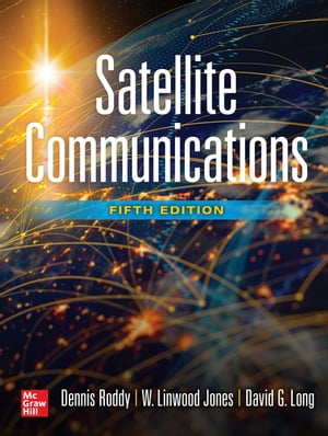 Satellite Communications, Fifth Edition