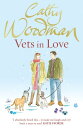 Vets in Love (Talyton St George)【電子書籍】[ Cathy Woodman ]