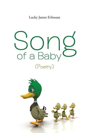 Song of a Baby (Poetry)