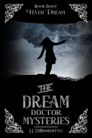 Fever Dream【電子書籍】[ J.J. DiBenedetto ]