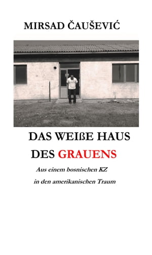 DAS WEIßE HAUS DES GRAUENS (German Edition)