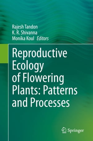 ŷKoboŻҽҥȥ㤨Reproductive Ecology of Flowering Plants: Patterns and ProcessesŻҽҡۡפβǤʤ34,033ߤˤʤޤ