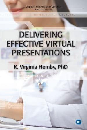 Delivering Effective Virtual Presentations