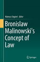 Bronislaw Malinowski 039 s Concept of Law【電子書籍】