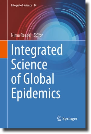 Integrated Science of Global Epidemics【電子書籍】