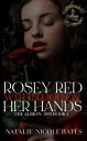 Rosey Red With Blood on Her Hands The Albion: 18