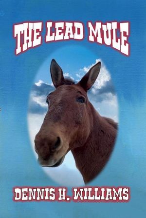 The Lead Mule【電子書籍