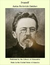 Ivanoff【電子書籍】[ Anton Pavlovich Chekhov ]