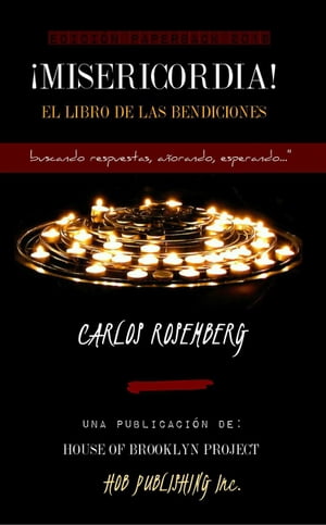 ¡Misericordia!: El libro de las bendiciones