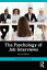 The Psychology of Job Interviews