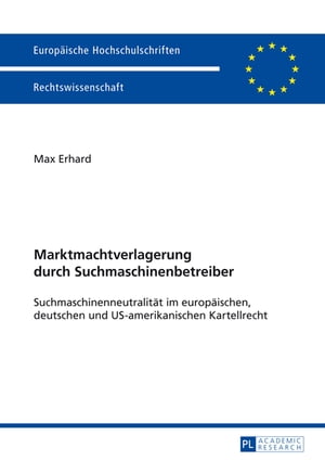 Marktmachtverlagerung durch Suchmaschinenbetreiber